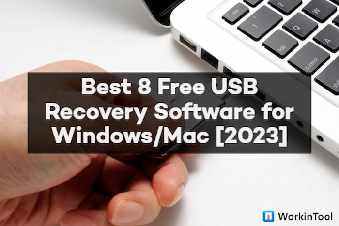 Infrarood De eigenaar Gebruikelijk Best 8 Free USB Recovery Software for Windows/Mac [2023]