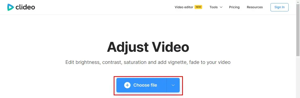 click choose file in clideo adjust video tool