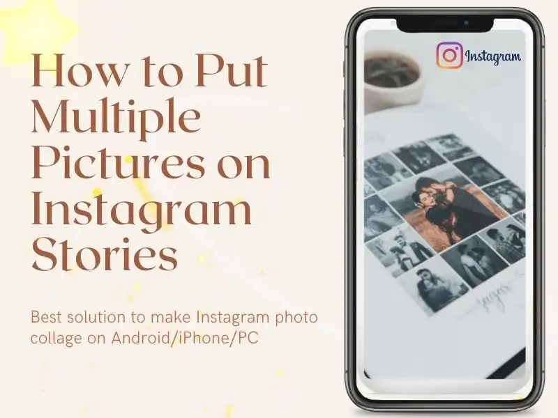 how to put multiple pictures on instagram story poster