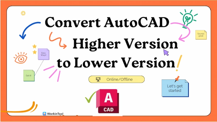 convert autocad higher version to lower version