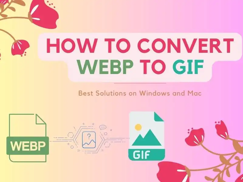 10 Best Online Free WebP to GIF Converter in 2023