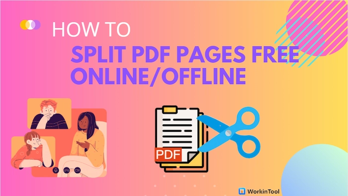 How to Easily Split PDF Pages in 2023 [Free Options]