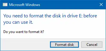 you need to format the disk in drive prompt