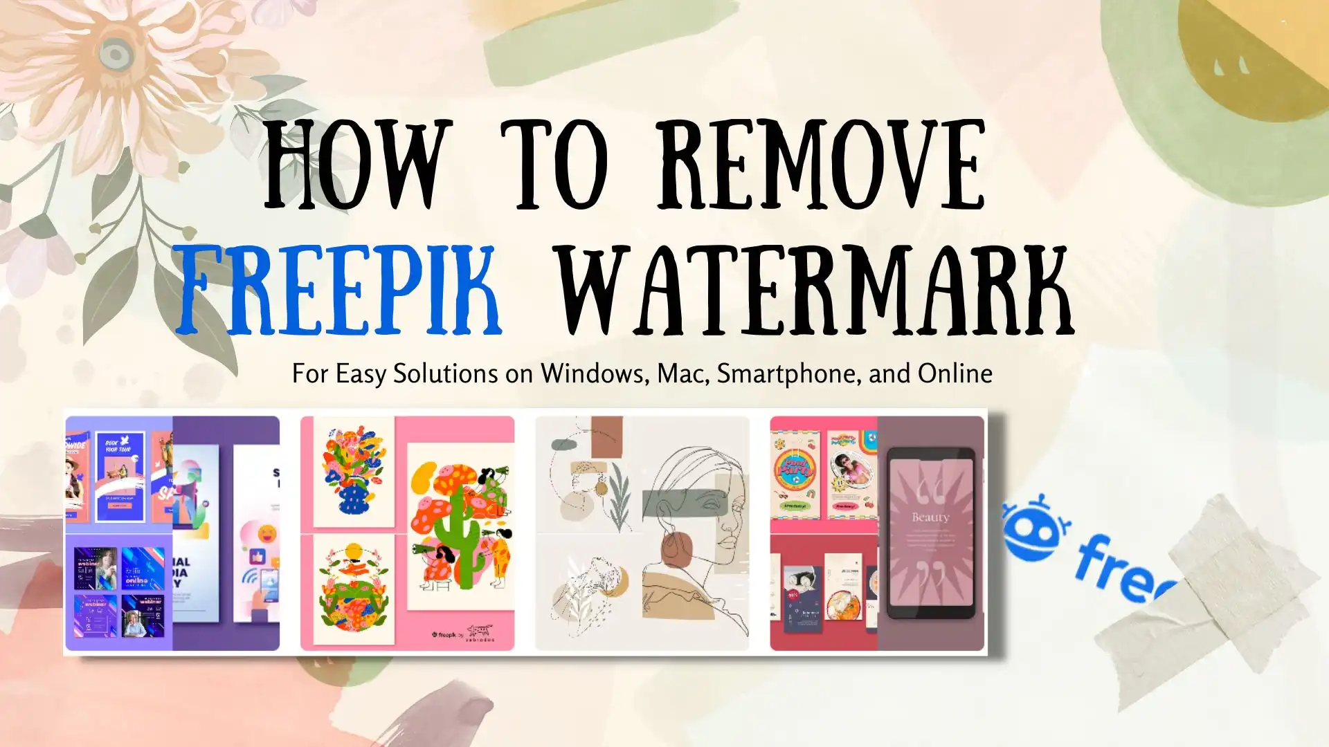 How to Remove Freepik Watermark | 4 Simple Ways