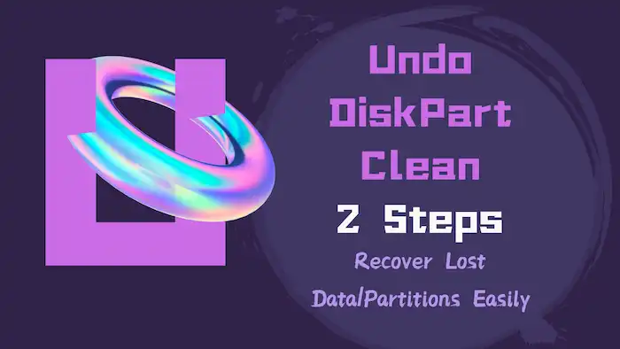 undo diskpart clean