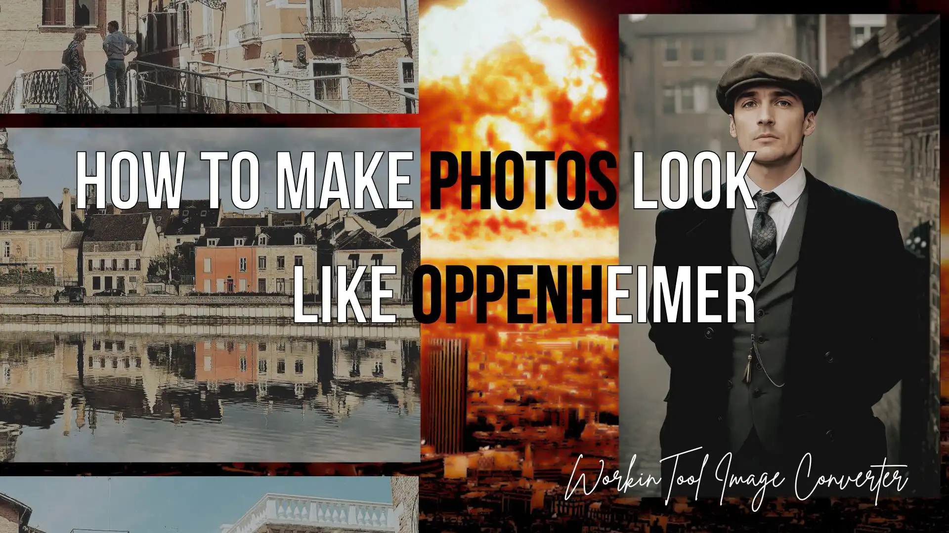 how to make photos look like oppenheimer poster