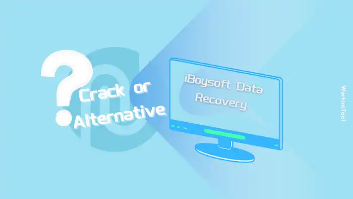 iBoysoft Data Recovery Full Crack Version or Free Alternative?