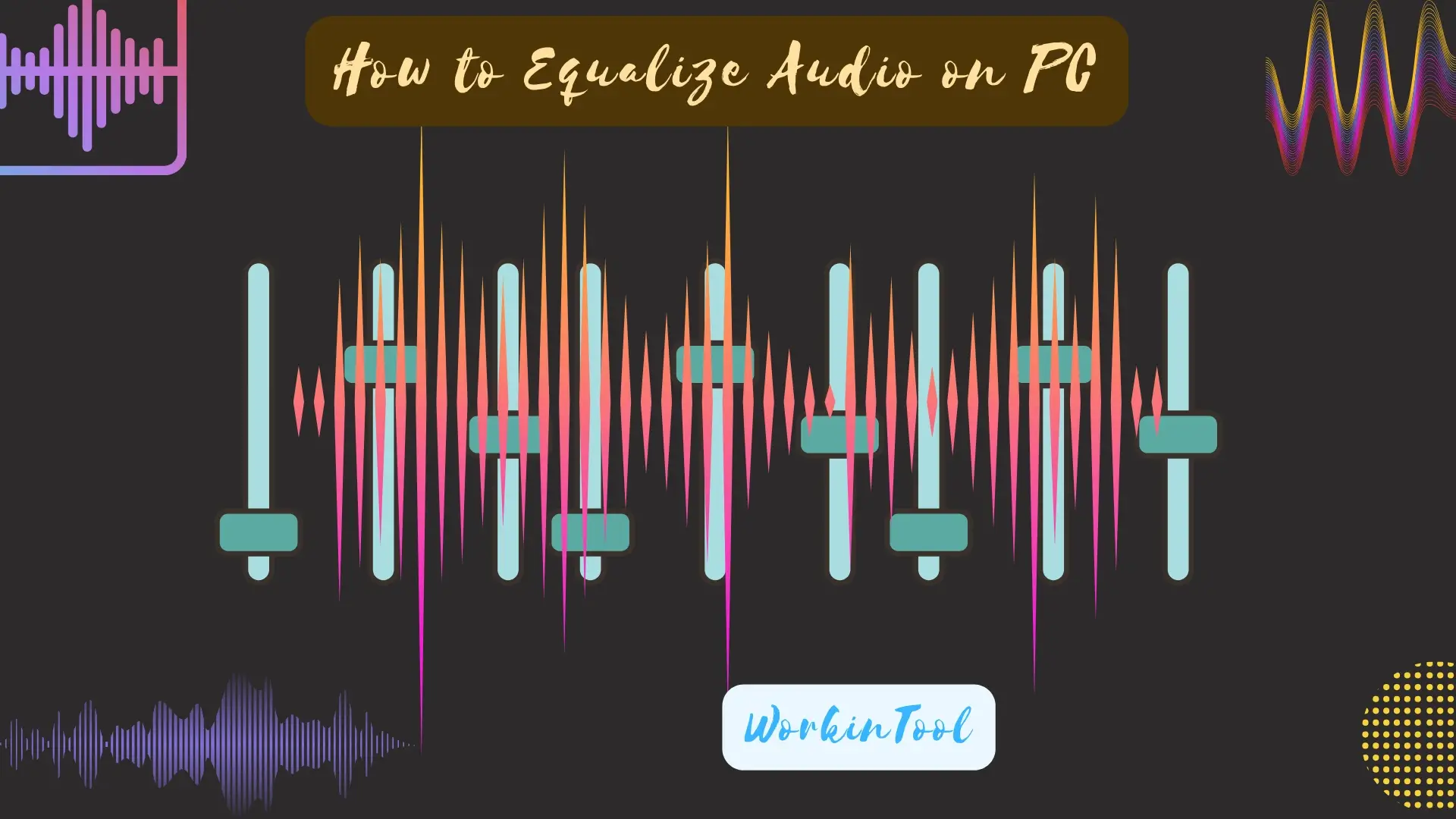 How to Equalize Audio Easily On PC | 3 Solutions