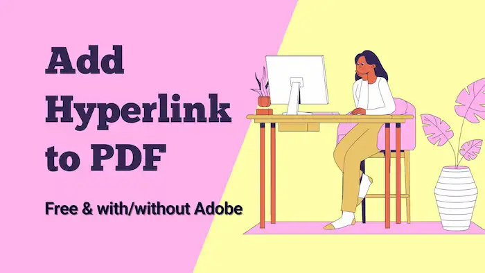 How to Add a Hyperlink to a PDF for Free with/without Adobe