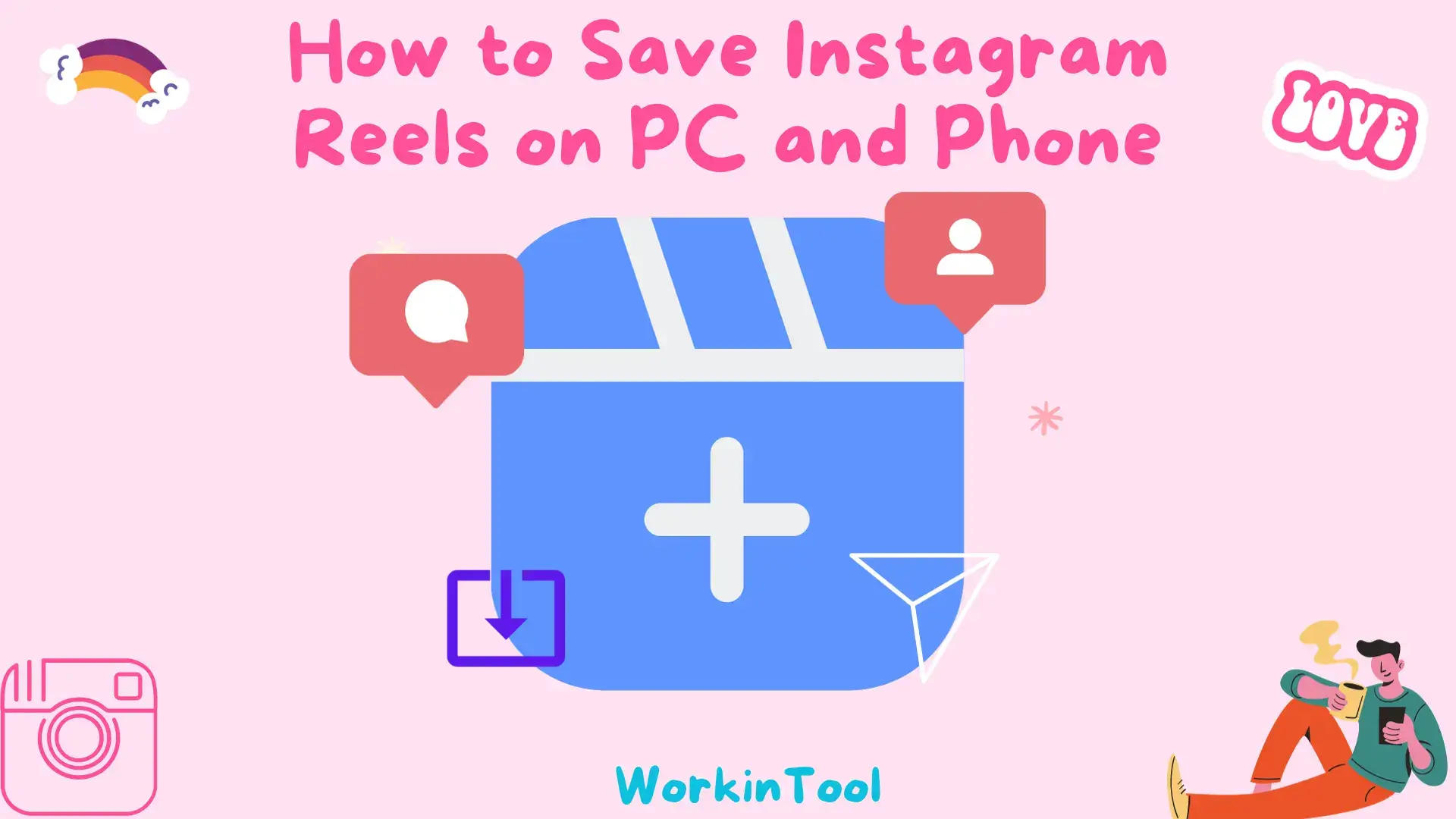 How to Save Instagram Reels on PC and Phone in 2024