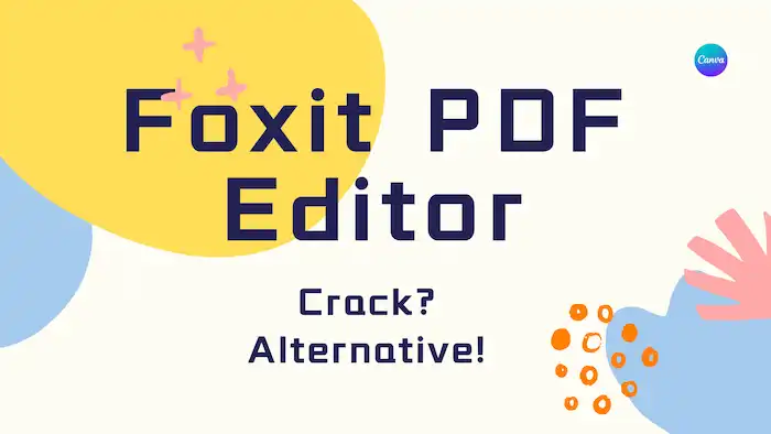 foxit pdf editor crack or alternative
