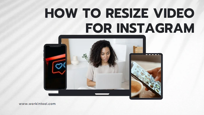 How to Resize Video for Instagram Free in 2024