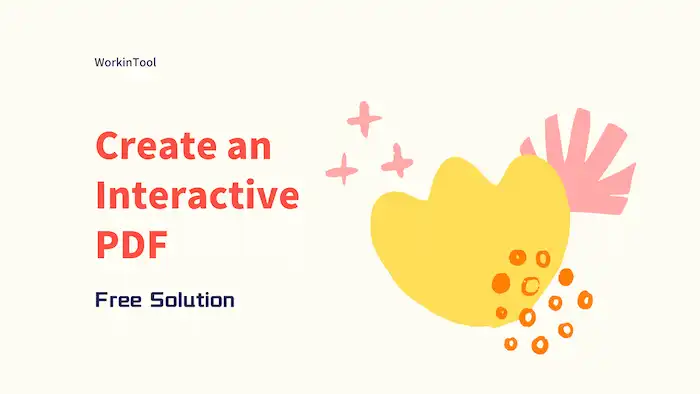 How to Create an Interactive PDF for Free without Adobe Acrobat