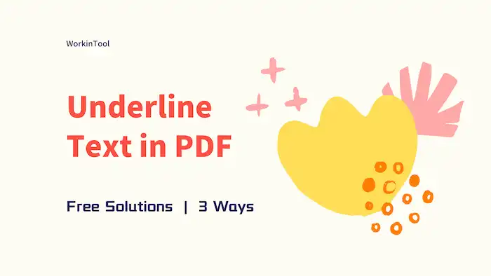 How to Underline Text in PDF for Free Online/Offline | 3 Ways