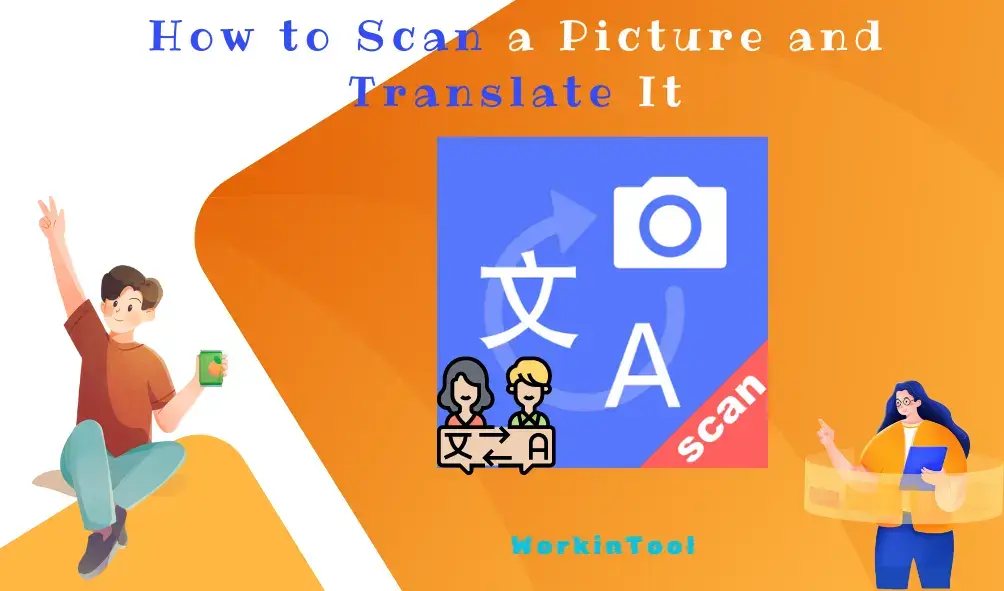 featured image for how to scan a picture and translate it