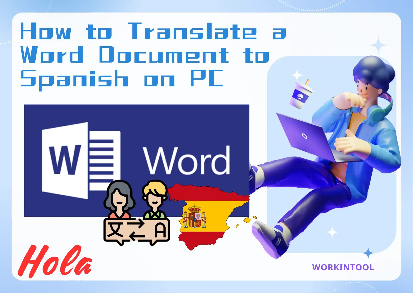 How to Translate a Word Document to Spanish on PC 2024