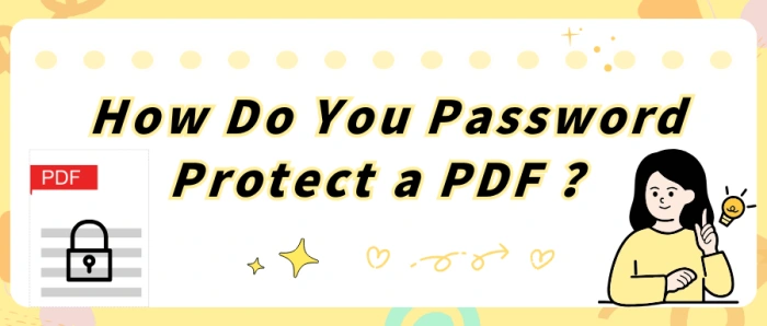 how-do-you-password-protect-a-pdf